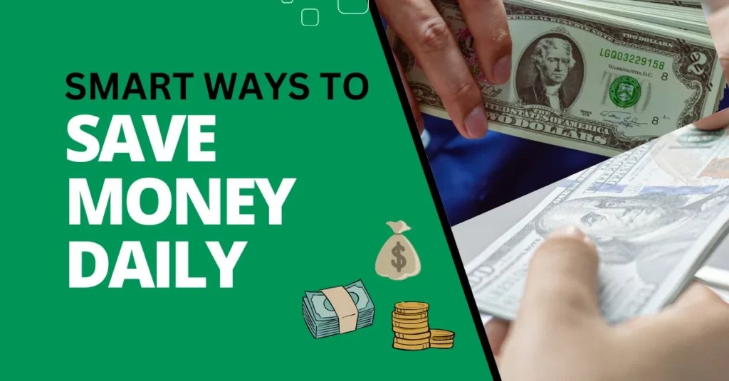 How to Save Money Daily