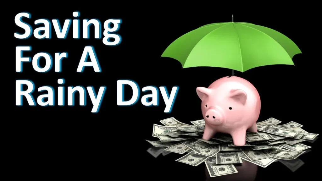 saving for a rainy day