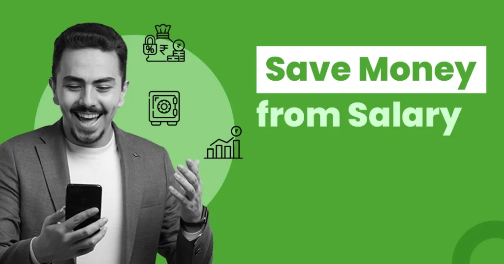 How to Save Money from Salary Monthly f