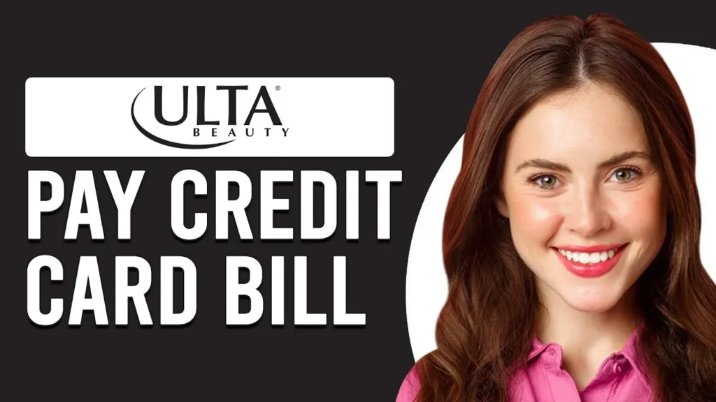 Ulta Credit Card Bill Pay