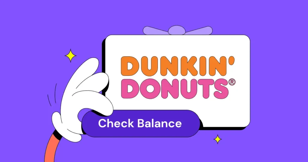 Dunkin Gift Card Balance
