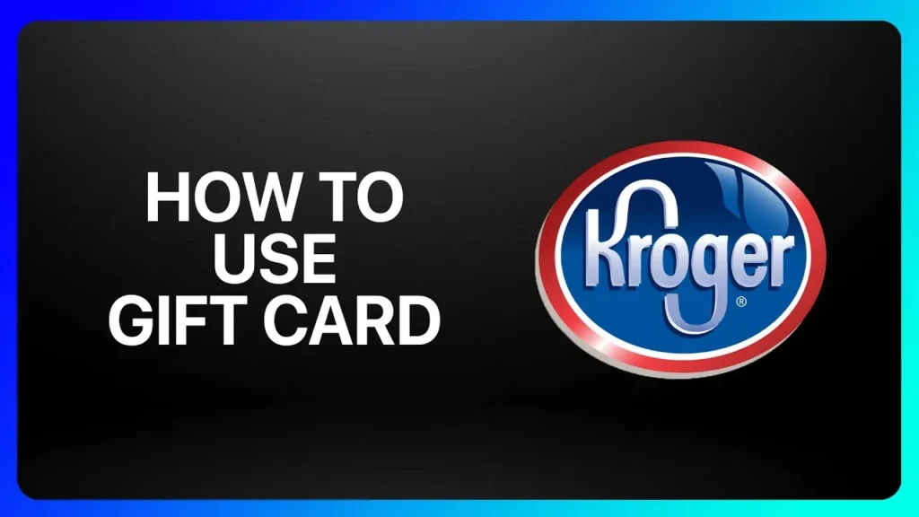 Kroger Gift Cards